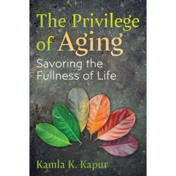 The Privilege of Ageing