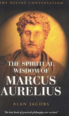 The Spirtuality of Marcus Aurelius