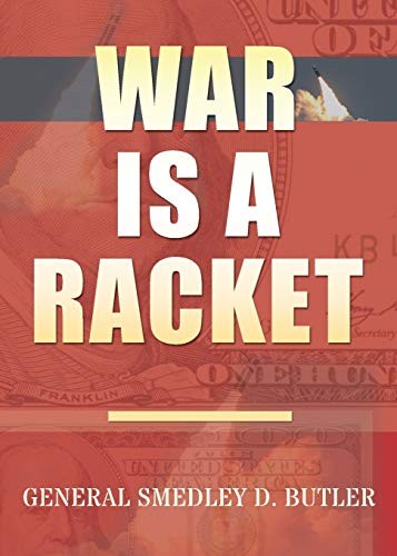 War is a Racket