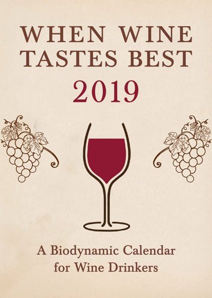 When Wine Tastes Best 2019