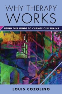 WHY THERAPY WORKS